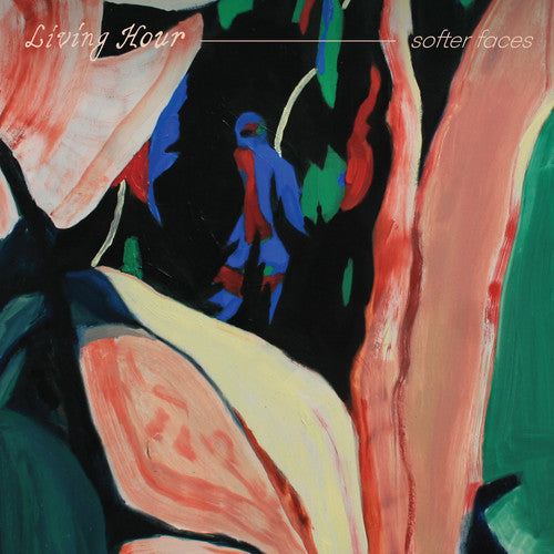 Living Hour - Softer Faces - Vinyl Record