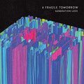 Fragile Tomorrow - Generation Loss - Music CD
