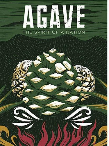 Agave: Spirit Of A Nation - Agave: Spirit Of A Nation - DVD