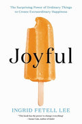 Lee,ingrid Fetell - Joyful - Books