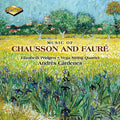 Chausson / Cardenes / Vega String Quartet - Music Of Chausson & Faure - Music CD