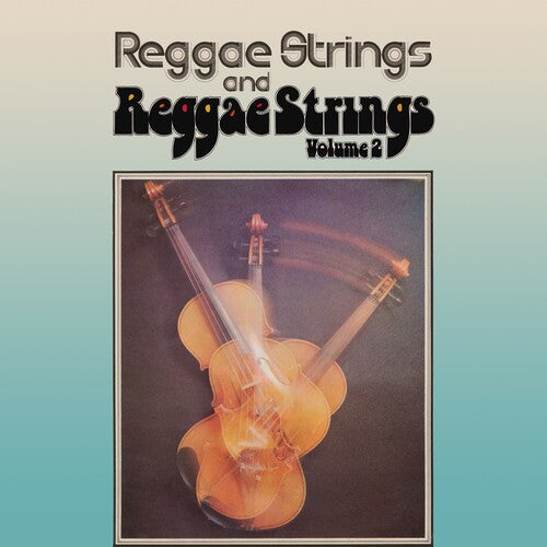 Reggae Strings - Reggae Strings / Reggae Strings Volume 2 - Music CD