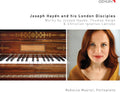 Haigh / Maurer - Joseph Haydn & His London Disciples - Music CD