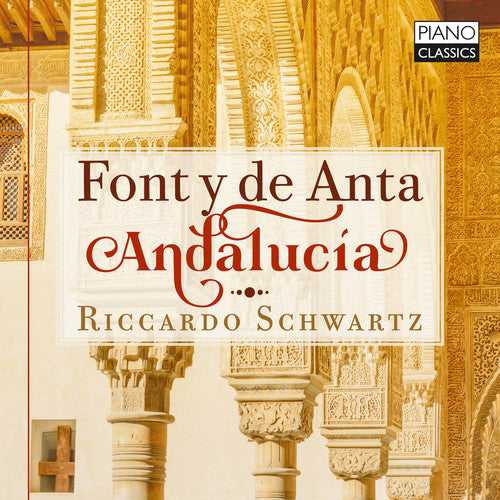 Font Y De Anta / Schwartz - Andalucia - Music CD