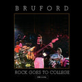 Bruford - Rock Goes To College - Music CD