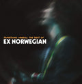 Something Unreal: The Best Of Ex Norwegian [LP] Vinyl Record