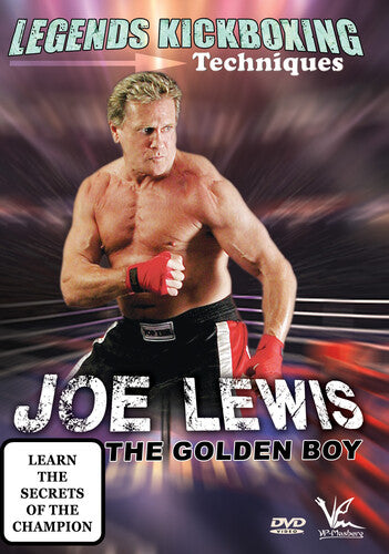 Legends Kickboxing Techniques: Joe Lewis Golden - Legends Kickboxing Techniques: Joe Lewis Golden - DVD