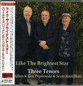 Three Tenors - Like The Brightest Star - Music CD