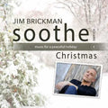 Brickman,jim - Soothe - Christmas - Music CD