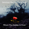 Galahd Electric Company - When The Battle Is Over - Music CD