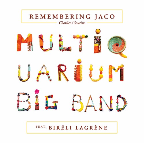 Pastorius / Multiquarium Big Band / Lagrene - Remembering Jaco - Music CD