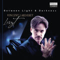 Liszt / Lardaret - Between Light & Darkness - Music CD