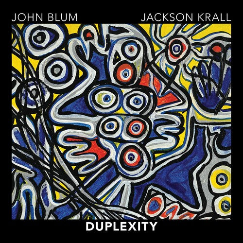 Blum,john / Krall,jackson - Duplexity - Music CD