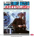 Johnny Cash - All Aboard The Blue Train