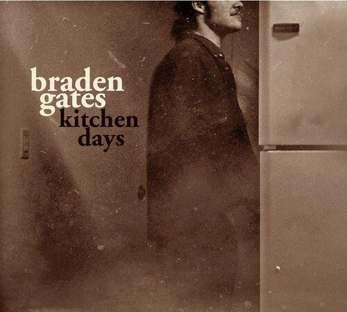Gates,braden - Kitchen Songs - Music CD
