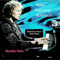 Robinson,peter Maninng - Double Helix - Music CD