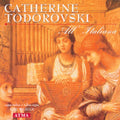 Todorovski,catherine - All Italiana: Organ Works In The Italian Style - Music CD