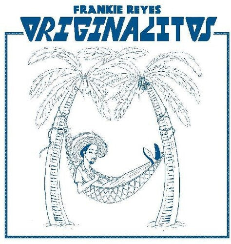Reyes,frankie - Originalitos - Vinyl Record