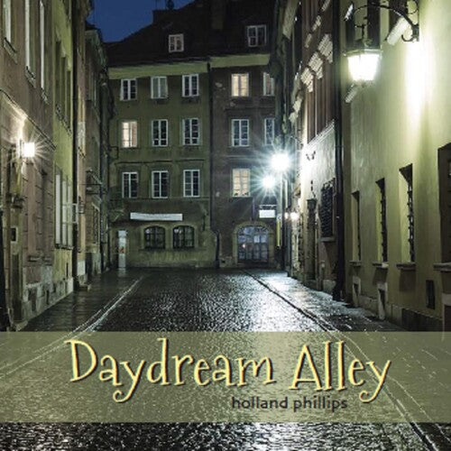 Phillips,holland - Daydream Alley - Music CD