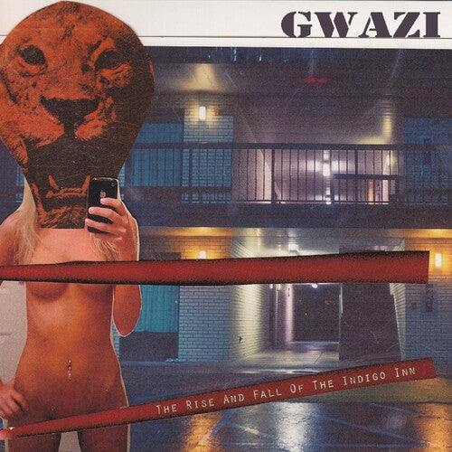 Gwazi - Rise And Fall Of The Indigo Inn - Music CD