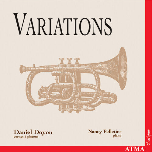 Weidel / Liberati / Arban / Doyon / Pelletier - Variations - Music CD