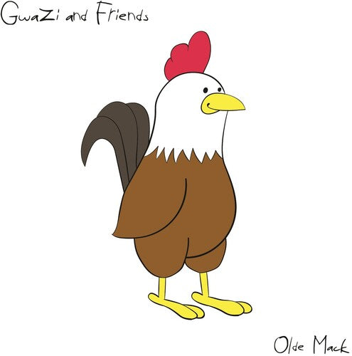 Gwazi And Friends - Olde Mack - Music CD