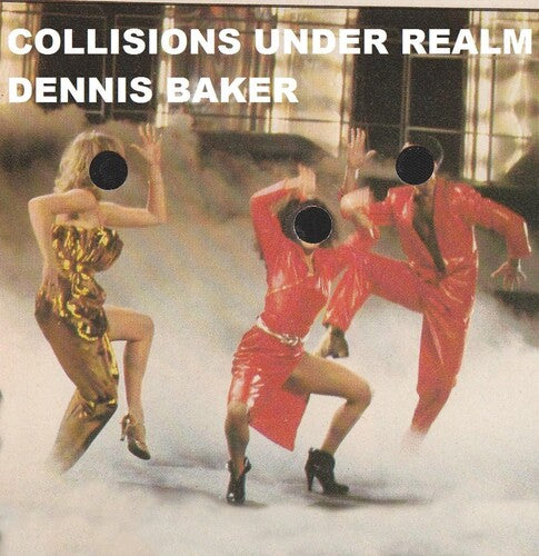 Baker,dennis - Collisions Under Realm - Music CD
