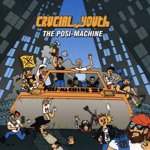 Crucial Youth - Posi-machine - Music CD