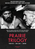Prairie Trilogy - Prairie Trilogy - DVD