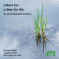 Kyr / Cappella Romana - Time For Life - Music CD