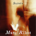 Ribot,marc - Saints - Music CD