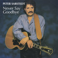Sarstedt,peter - Never Say Goodbye - Music CD