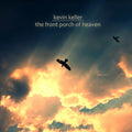 Keller - Front Porch Of Heaven - Music CD