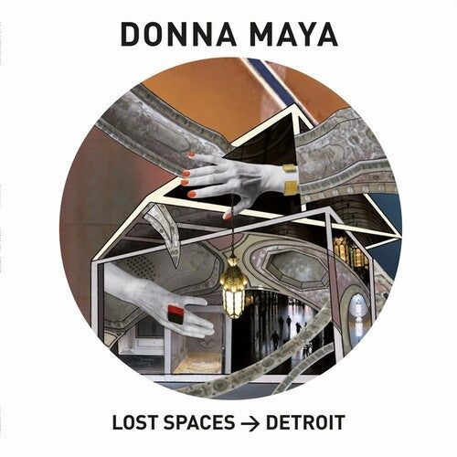 Maya,donna - Lost Spaces: Detroit - Vinyl Record