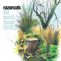 The Razorcuts - World Keeps Turning