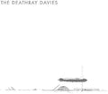 Deathray Davies - Kick & The Snare - Vinyl Record