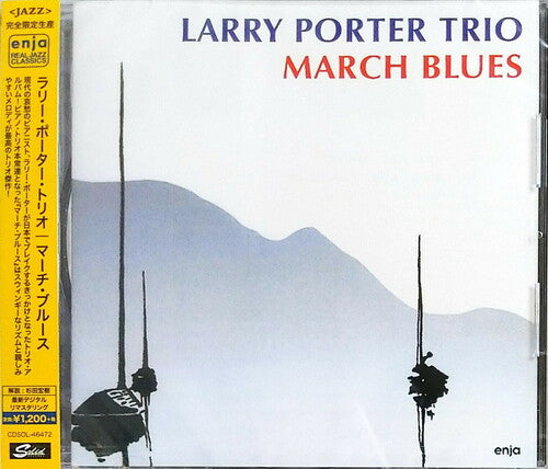 Porter,larry Trio - March Blues - Music CD