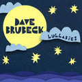 Brubeck,dave - Lullabies - Music CD