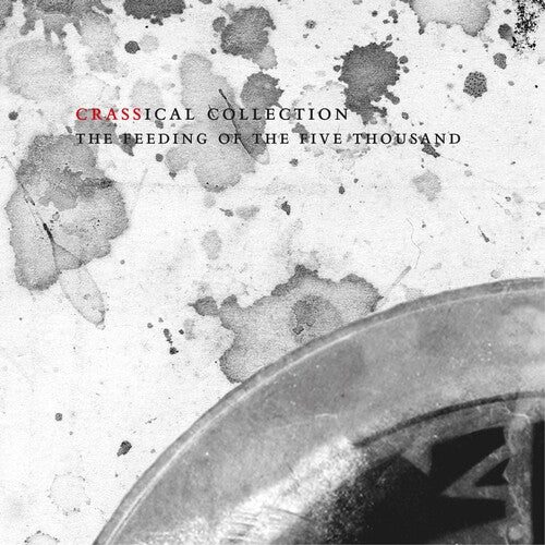 Crass - Feeding Of The Five Thousand (the Second Sitting) - Music CD