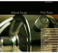 Bug,steve - Flow House - Music CD