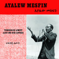 Mesfin,ayalew - Tewedije Limut (let Me Die Loved) - Music CD