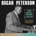 Peterson,oscar - Early Years 1945-50 - Music CD