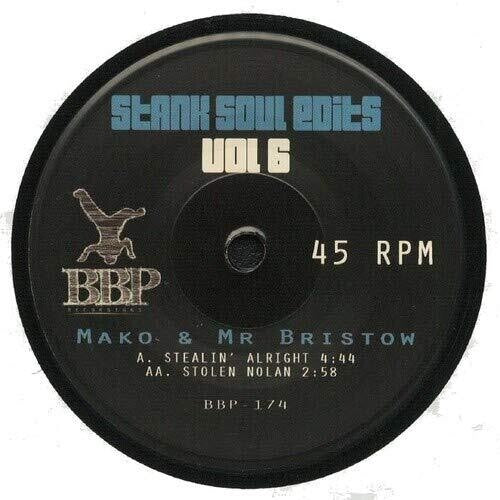 Mako / Mr Bristow - Stank Soul Edits Vol. 6 - Vinyl Record