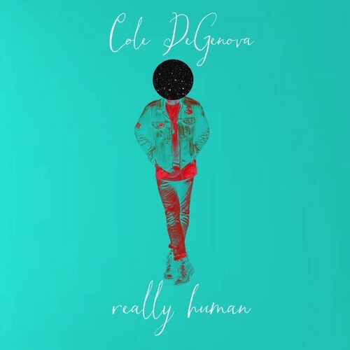 Degenova,cole - Really Human - Vinyl Record