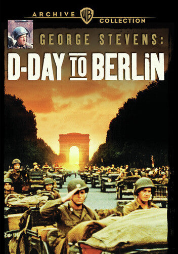 George Stevens: D-day To Berlin - George Stevens: D-day To Berlin - DVD