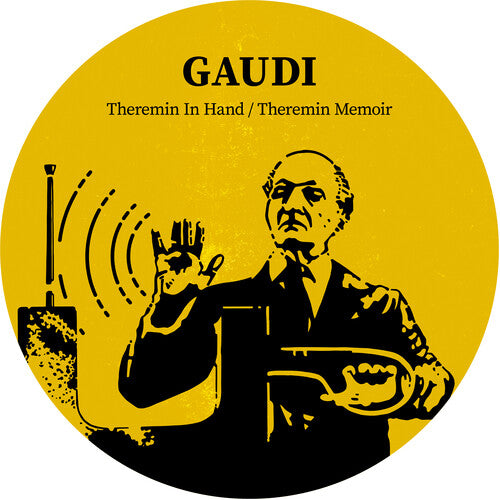 Gaudi - Theremin In Hand - Vinyl Record