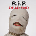 R.i.p. - Dead End - Music CD