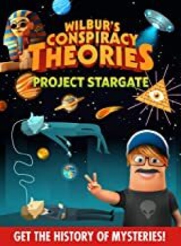 Wilbur's Conspiracy Theories: Project Stargate - Wilbur's Conspiracy Theories: Project Stargate - DVD