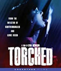 Torched - Torched - Blu-ray