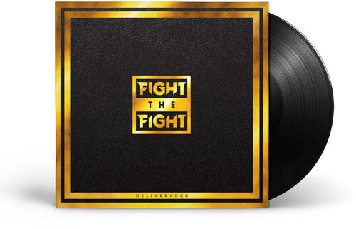 Fight The Fight - Deliverance - Vinyl Record